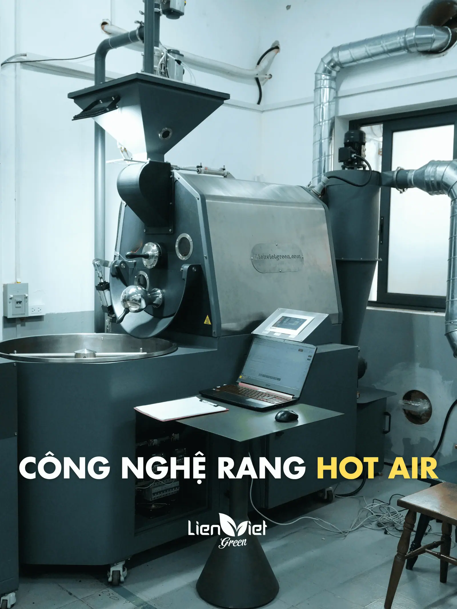Hot Air Roasting: Batch Consistency at Lien Viet Green